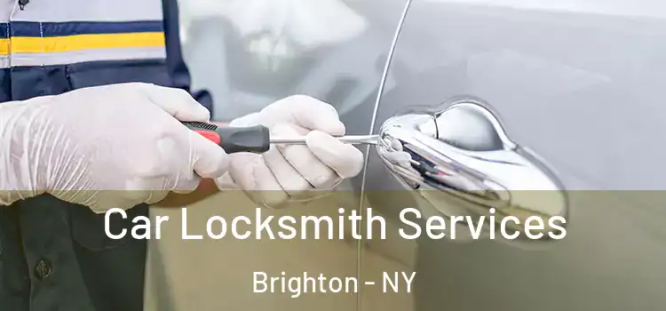 Car Locksmith Services Brighton - NY