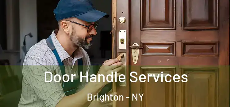 Door Handle Services Brighton - NY