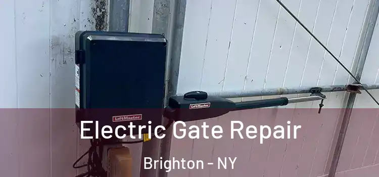 Electric Gate Repair Brighton - NY