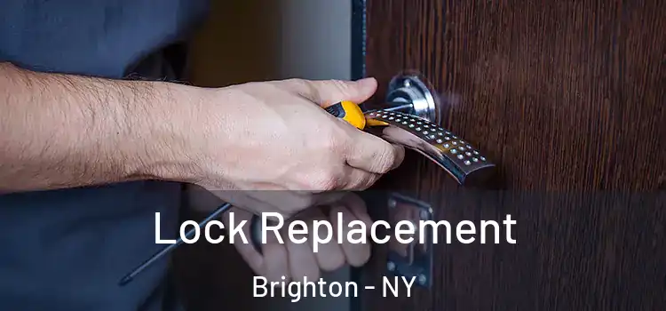 Lock Replacement Brighton - NY