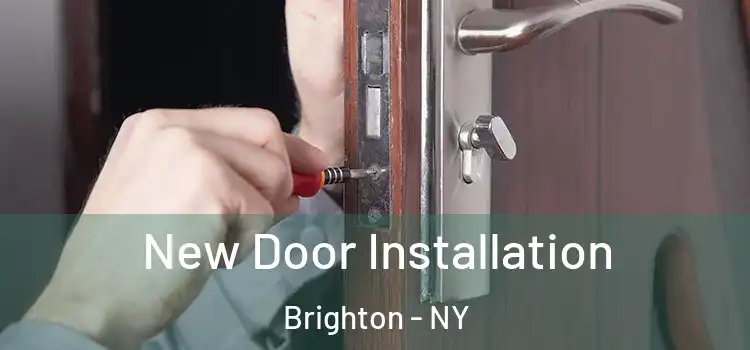 New Door Installation Brighton - NY