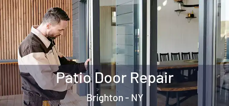 Patio Door Repair Brighton - NY