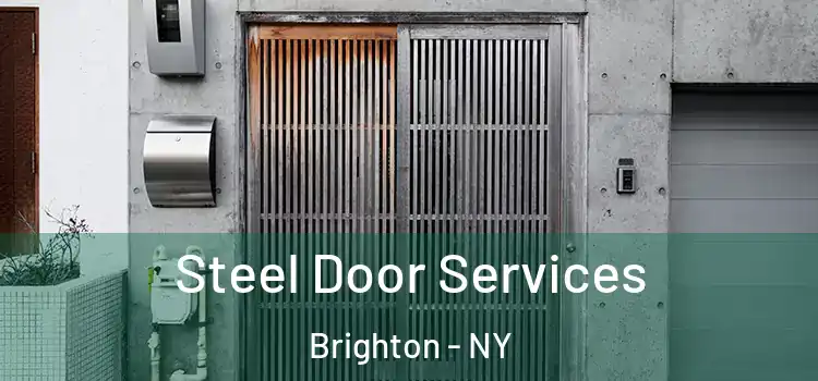 Steel Door Services Brighton - NY